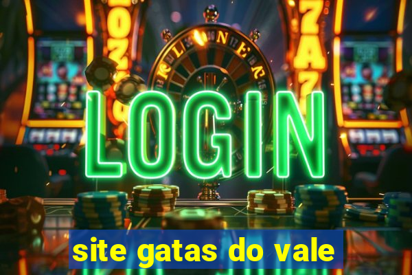 site gatas do vale