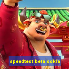 speedtest beta ookla