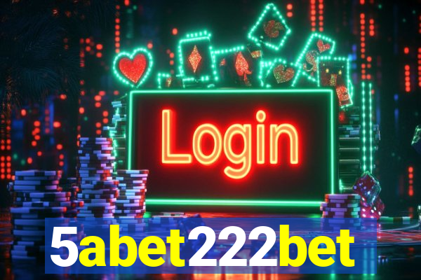 5abet222bet