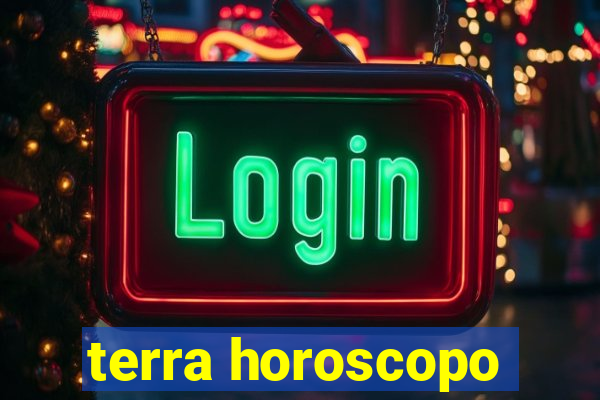 terra horoscopo