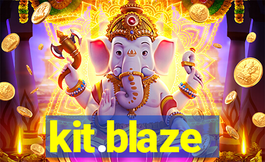 kit.blaze