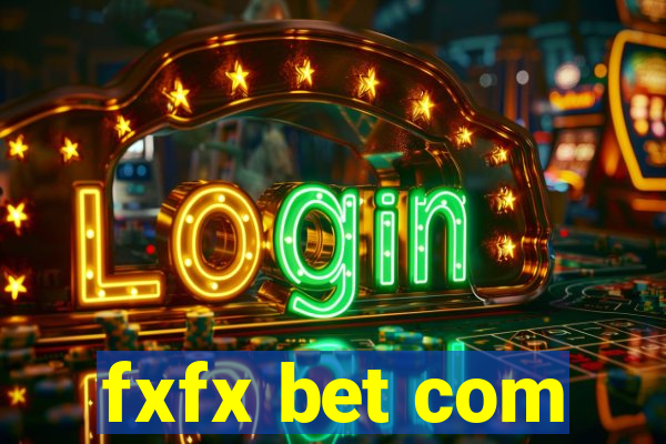 fxfx bet com