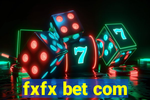 fxfx bet com