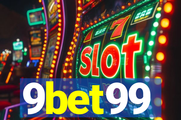 9bet99