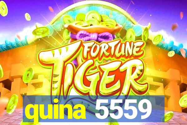 quina 5559