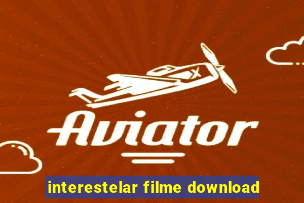 interestelar filme download