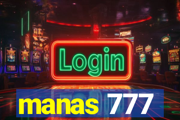 manas 777