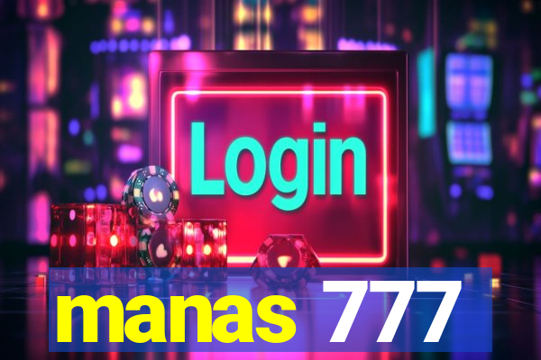 manas 777