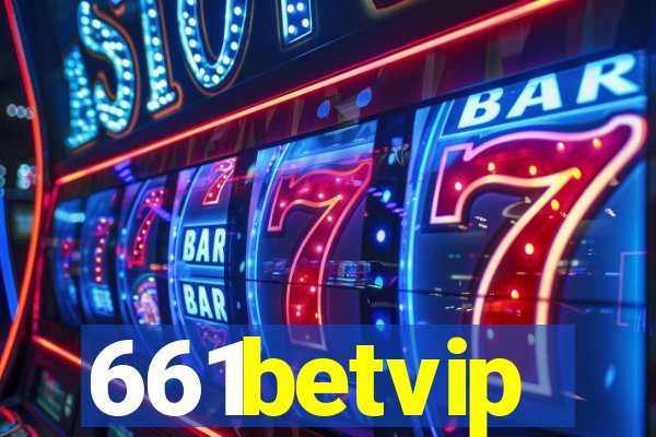 661betvip