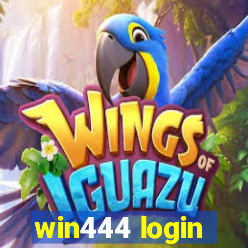 win444 login