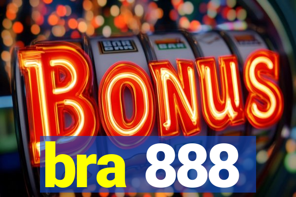 bra 888