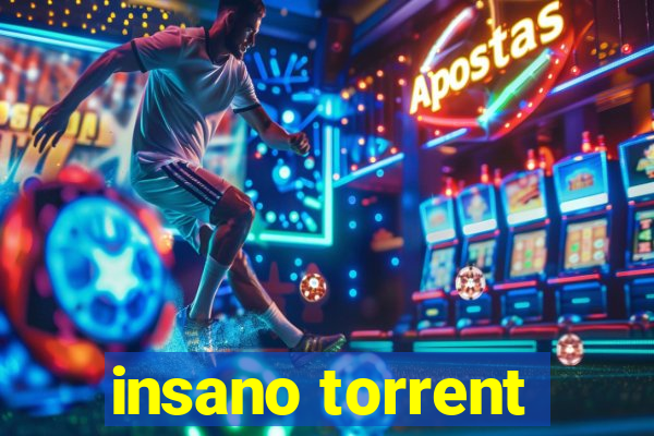 insano torrent