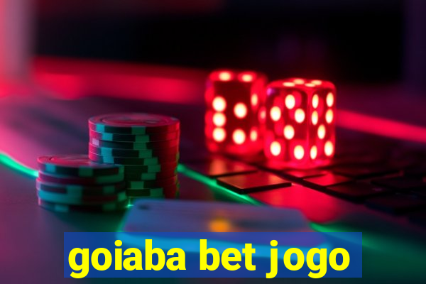 goiaba bet jogo