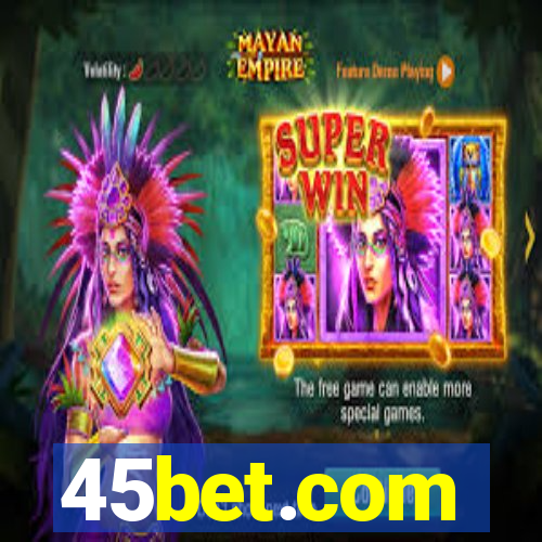 45bet.com