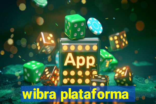 wibra plataforma