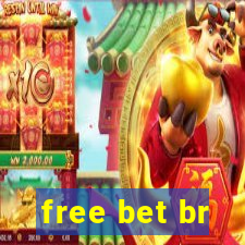 free bet br