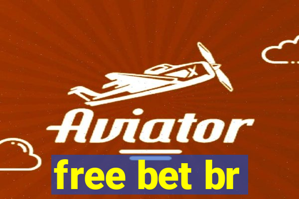 free bet br