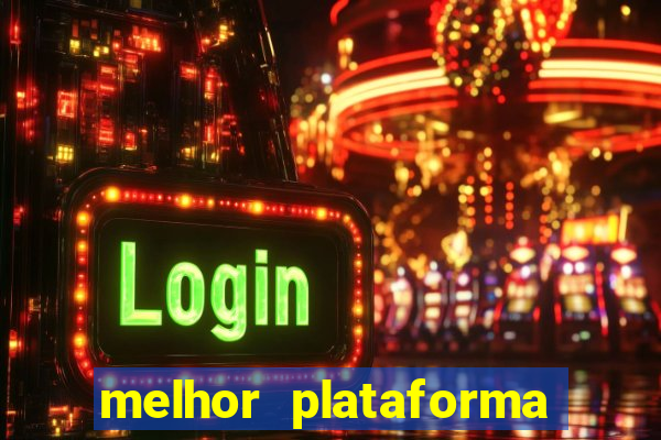 melhor plataforma para jogar