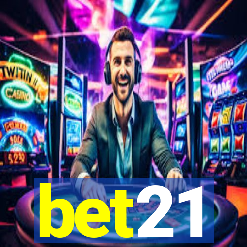 bet21