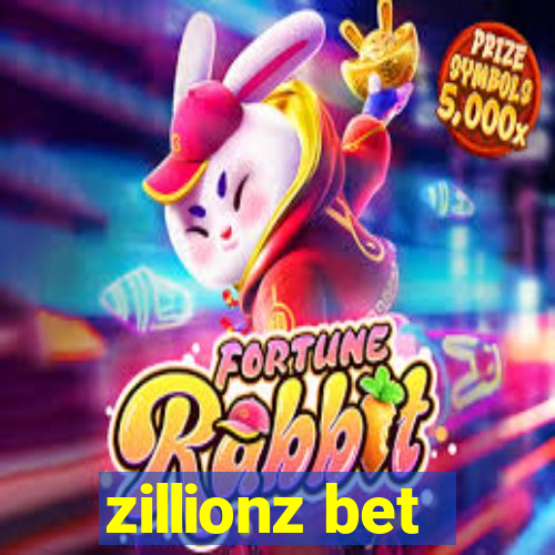 zillionz bet