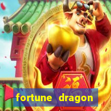 fortune dragon dinheiro infinito