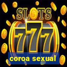 coroa sexual