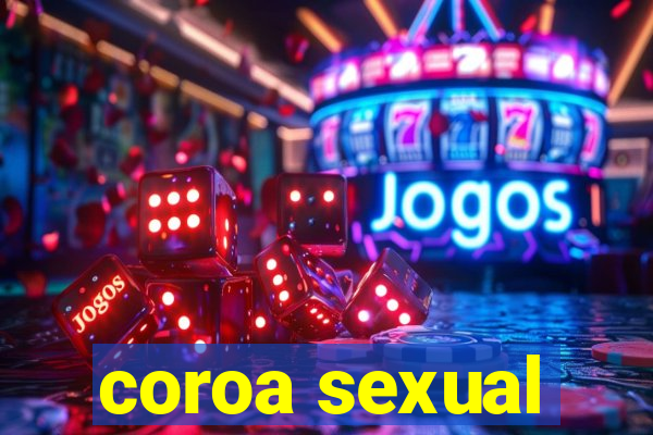 coroa sexual