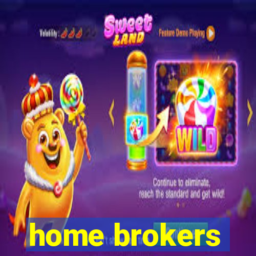 home brokers