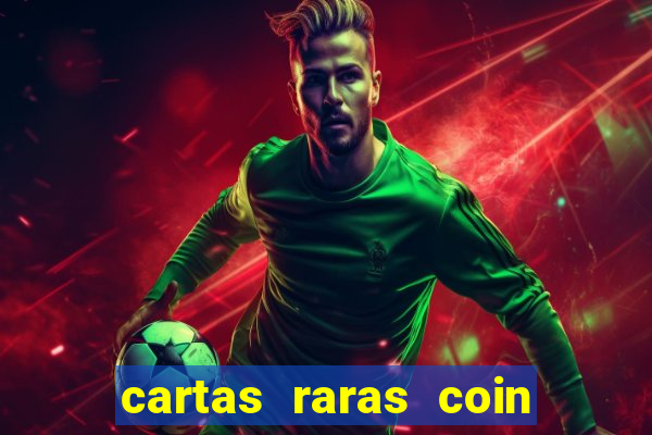 cartas raras coin master 2024