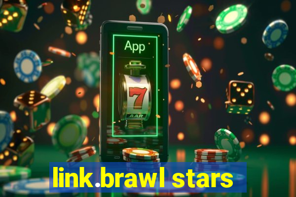 link.brawl stars