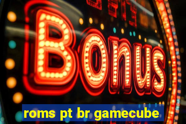 roms pt br gamecube