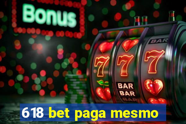 618 bet paga mesmo