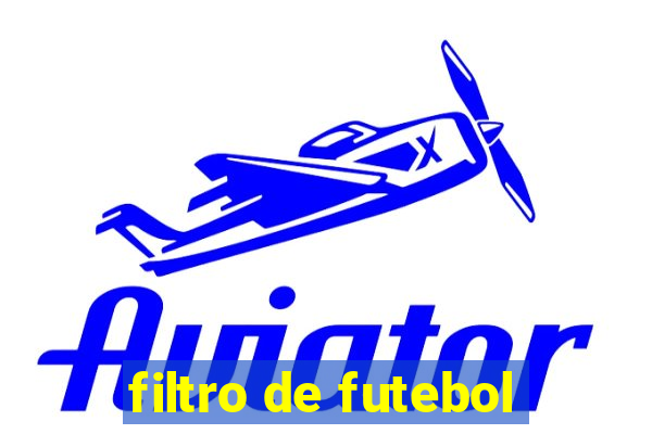 filtro de futebol