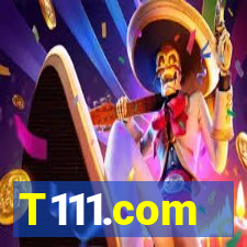 T111.com