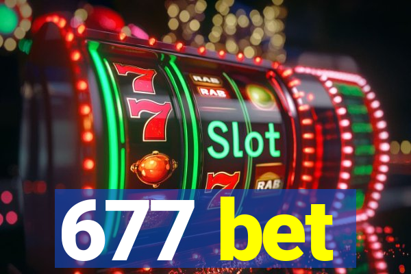 677 bet