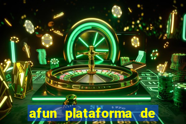 afun plataforma de jogos para ganhar dinheiro