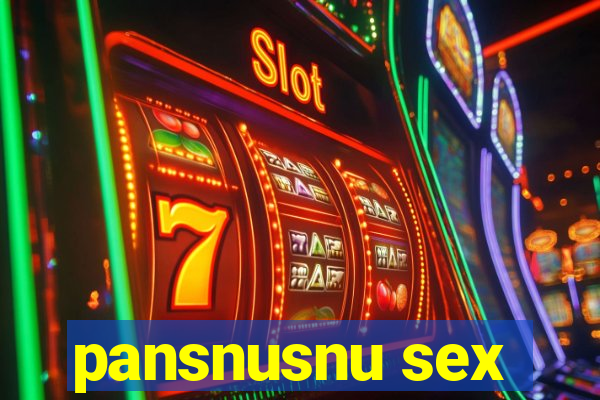 pansnusnu sex