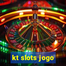 kt slots jogo