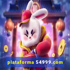 plataforma 54999.com