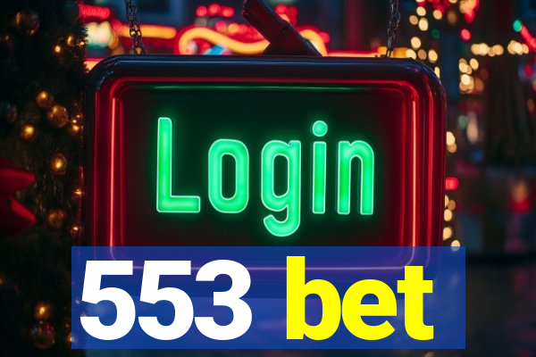 553 bet