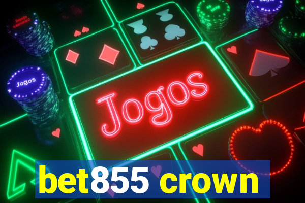 bet855 crown