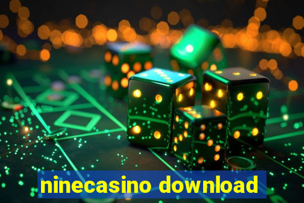 ninecasino download