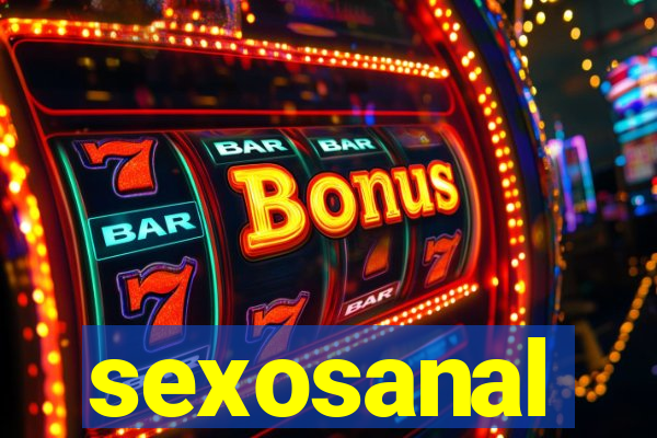 sexosanal