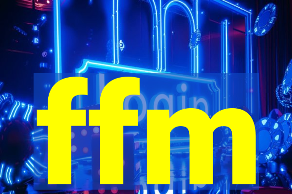 ffm