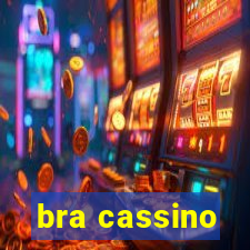 bra cassino