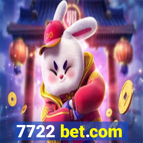 7722 bet.com