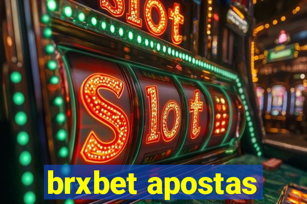 brxbet apostas