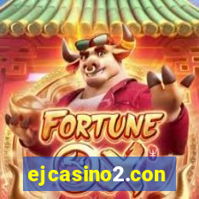 ejcasino2.con