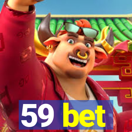 59 bet