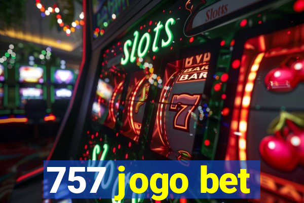 757 jogo bet